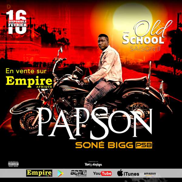Old School SAISON II - Papson Sonè Bigg