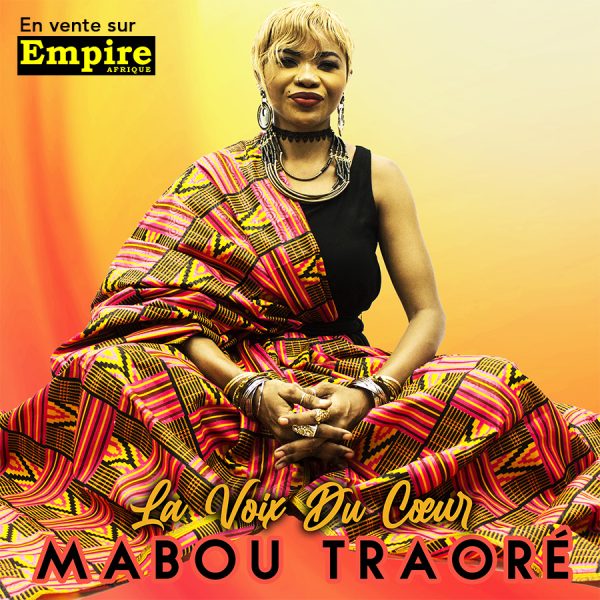 La voix du cœur - Mabou TRAORE