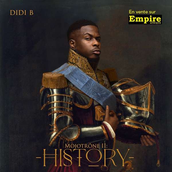 Mojotrône II History Didi B sur Empire Afrique EA