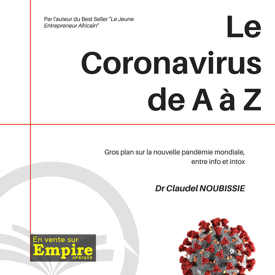 Le coronavirus de A à Z - Claudel Noubissie