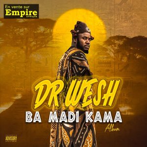 Ba Madi Kama - Dr Wesh