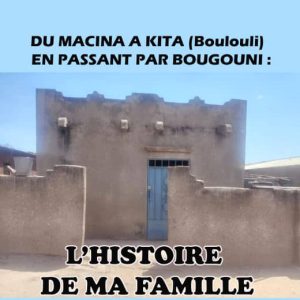 En passant par Bougouni - Noumou DIAKITE